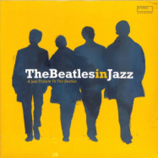 VARIOUS - THE BEATLES IN JAZZ