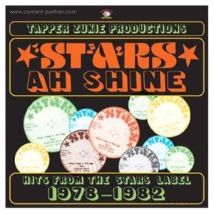 Various / Tapper Zukie Produkctions - Stars Ah Shine: Hits 1976-1988