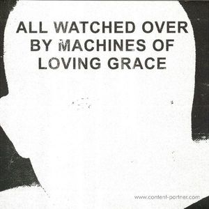 Various Artists - All Watched Over By Machines Of Loving Grace