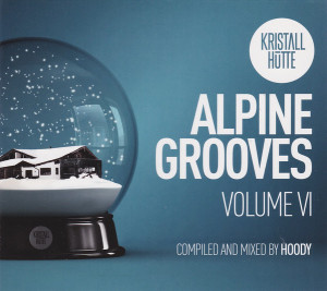Various Artists - Alpine Grooves, Vol. 6 (Kristallh�tte) (Back)