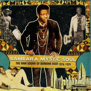Various Artists - Bambara Mystic Soul