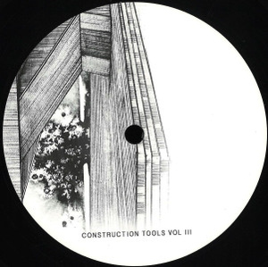 Various Artists - CONSTRUCTION TOOLS VOL III