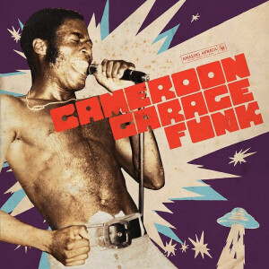 Various Artists - Cameroon Garage Funk (2LP)