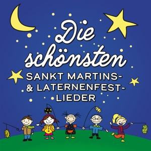 Various Artists - Die schönsten Sankt Martins- & Laternenfest-Lieder