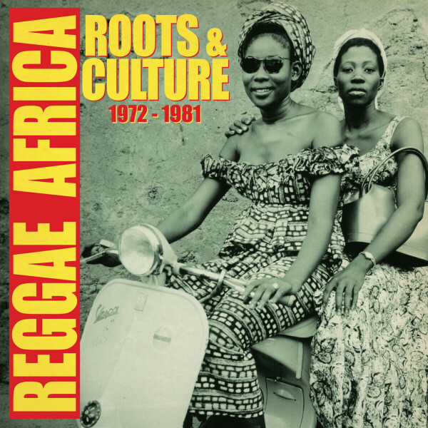 Various Artists - Reggae Africa (Roots & Culture 1972-1981)
