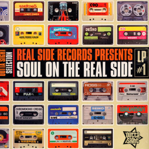 Various Artists - Soul On The Real Side LP Vol. 1