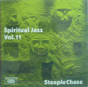 Various Artists - Spiritual Jazz 11: SteepleChase (2LP) (Back)