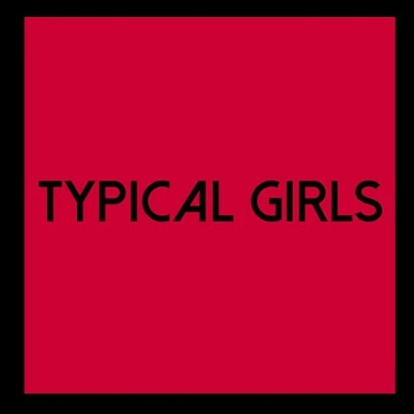 Various Artists - Typical Girls Volume 6