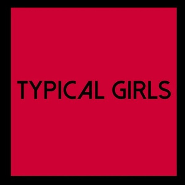 Various Artists - Typical Girls Volume 6