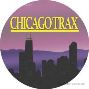 Various (Ron Hardy / Jesse Saunders) - Chicago Trax Vol. 1
