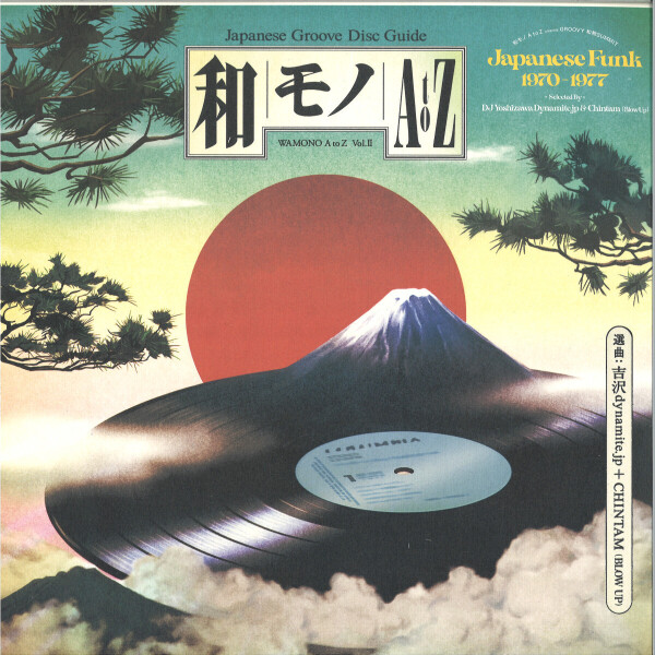 Various (Slctd by DJ Yoshizawa Dynamite & Chintam) - WAMONO A to Z Vol.2