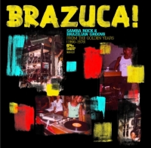 Various - Brazuca! (1966-1978)