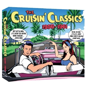 Various - Cruisin' Classics 1956-1961
