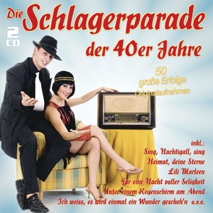Various - Die Schlagerparade Der 40er Jahre