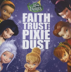 Various - Disney Fairies: Faith,Trust And Pixie Du