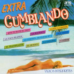 Various - Extra Cumbiando