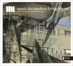Various - Music For Modern Living Vol.7