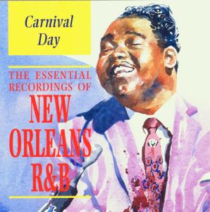 Various - New Orleans R&B: Carnival Day