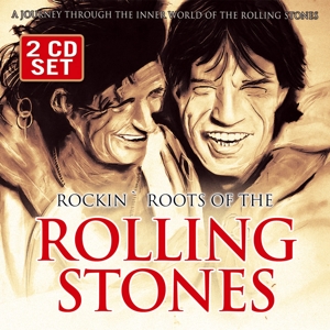 Various - Rockin' Roots Of The Rolling Stones