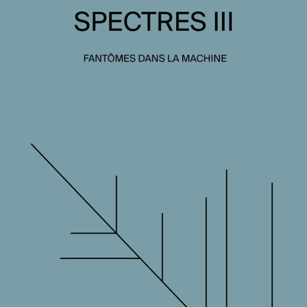 Various - SPECTRES: Ghosts In The Machine / Volume III
