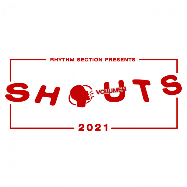 Various - Shouts 2021 Vol.1