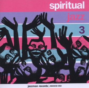 Various - Spiritual Jazz Vol.3