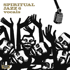 Various - Spiritual Jazz Vol.6-Vocals