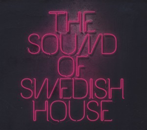 Various - The Sound Of Swedish House (Remaster/Mix