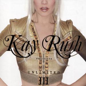 Various/Rush,Kay - Unlimited Vol.3