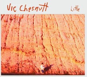 Vic Chesnutt - Little (LP+MP3, 180g re-issue)