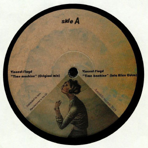 Vincent FLOYD - Time Machine EP (Vincent Inc, Kazarian mixes) (Back)