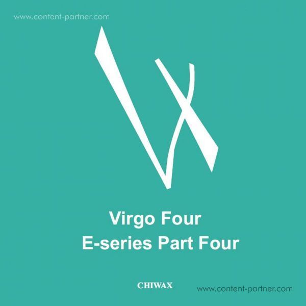Virgo Four - E-series Part Four