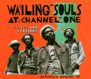 Wailing Souls - The Wailing Souls At Channel One