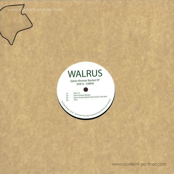 Walrus - Spear-thrower Bucket EP