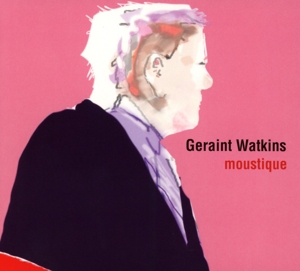 Watkins,Geraint - Moustique