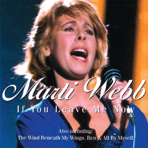 Webb,Marti - If You Leave Me Now