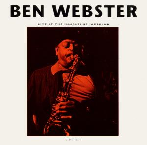Webster,Ben - Live At The Haarlemse Jazzclub