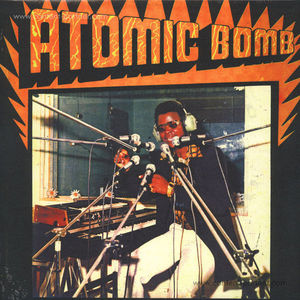William Onyeabor - Atomic Bomb (Re-Issue)