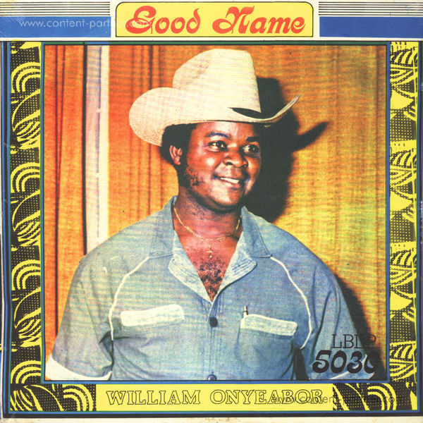 William Onyeabor - Good Name (Re-Issue)