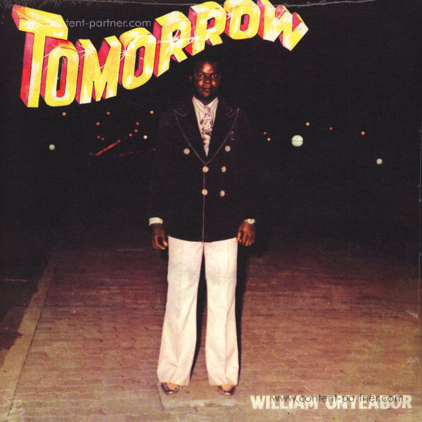 William Onyeabor - Tomorrow (Re-Issue)