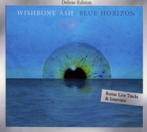 Wishbone Ash - Blue Horizon (Deluxe Edition)