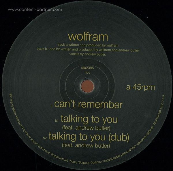 Wolfram - Can't Remember / Talking To You