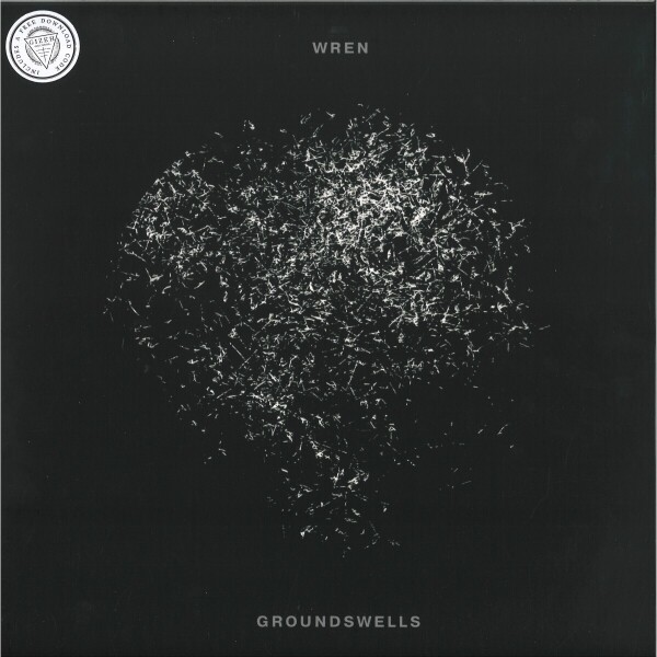 Wren - GROUNDSWELLS