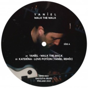 YANIEL - WALK THE WALK