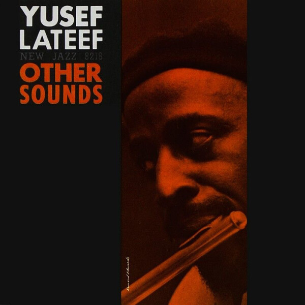YUSEF LATEEF - Other Sounds