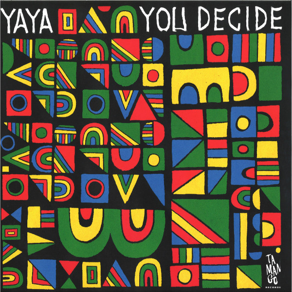 Yaya - You Decide