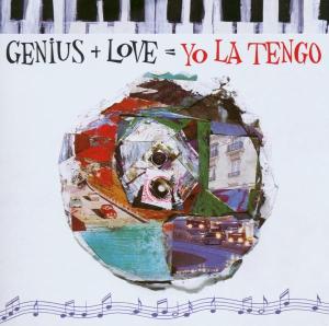 Yo La Tengo - Genius+Love=Yo La Tengo