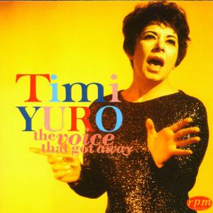 Yuro,Timi - The Voice That Got Away