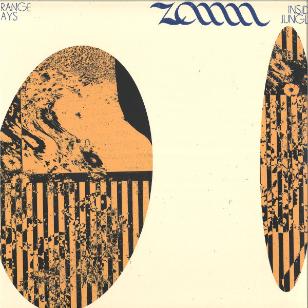 ZANN - STRANGE WAYS / INSIDE JUNGLE