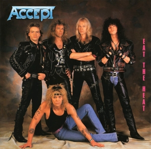 accept - eat the heat (expanded+remastered ed.)